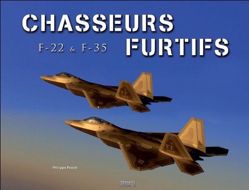 9782916357751: Chasseurs furtifs F-22 et F-35