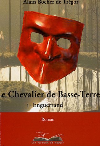 Beispielbild fr Le Chevalier de Basse-Terre, Tome 1 : Enguerrand zum Verkauf von medimops