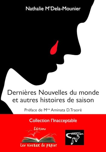 Beispielbild fr Dernires Nouvelles du monde et autres histoires de saison zum Verkauf von Ammareal