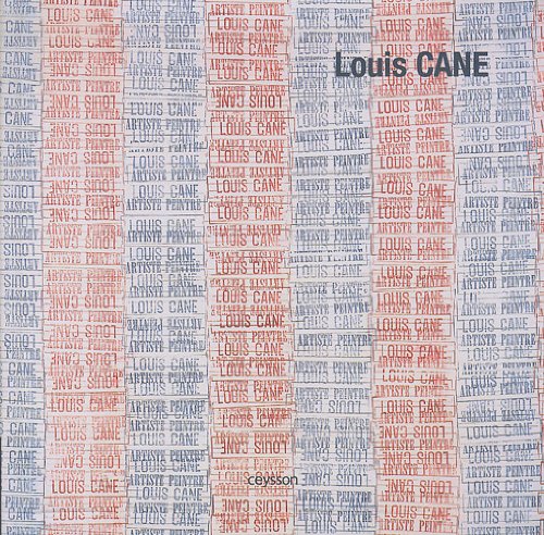 Louis Cane (9782916373317) by Collectif