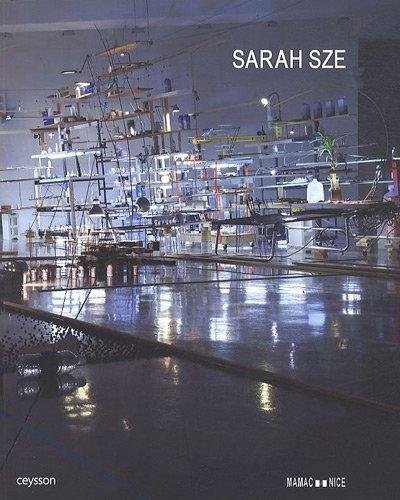 Sarah Sze (9782916373362) by Sze, Sarah