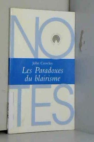 Beispielbild fr Les Paradoxes du Blairisme zum Verkauf von medimops