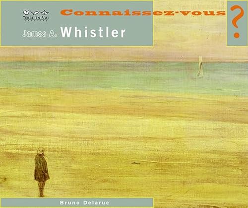 Beispielbild fr CONNAISSEZ-VOUS ? JAMES ABBOTT MCNIELL WHISTLER zum Verkauf von Ammareal