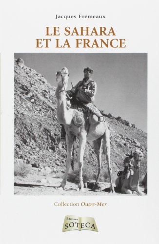 Imagen de archivo de Le Sahara et la France a la venta por Ammareal