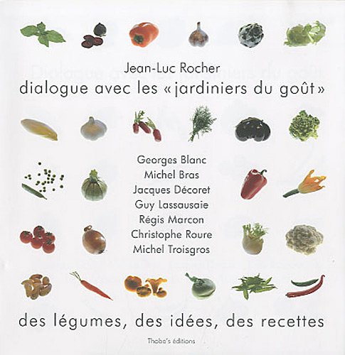 Stock image for Dialogue avec les jardiniers du got for sale by medimops