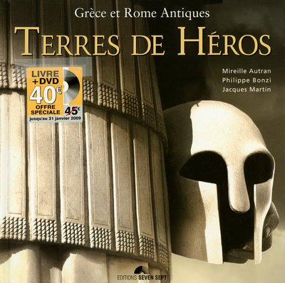 Imagen de archivo de Terres de hros : Grce et Rome antiques + 1 DVD a la venta por medimops