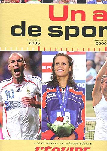 Beispielbild fr Un An De Sport 2005 - 2006 zum Verkauf von Librairie Th  la page