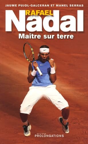 Stock image for Rafael Nadal, Matre Sur Terre for sale by RECYCLIVRE