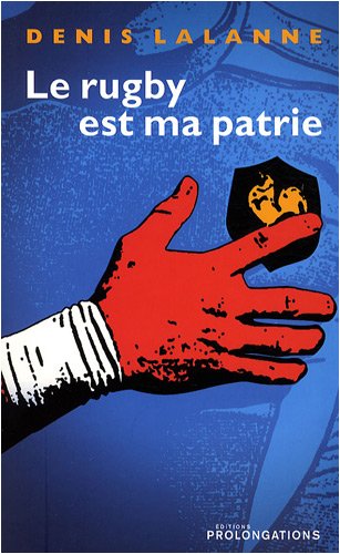 Stock image for Le rugby est ma patrie (French Edition) for sale by WorldofBooks