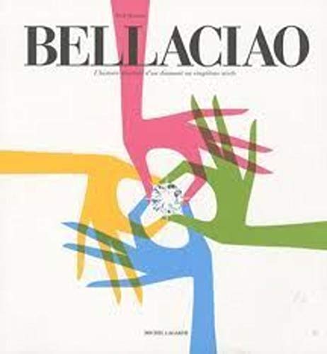 Stock image for Bellaciao for sale by Hamelyn