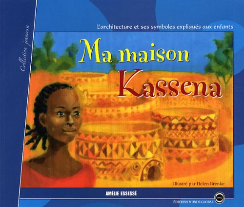 Stock image for Ma maison Kassena for sale by Ammareal