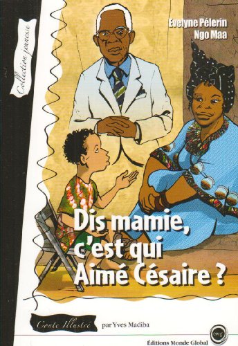 Stock image for Dis Mamie,C'Est Qui Aime Cesaire? for sale by Ammareal