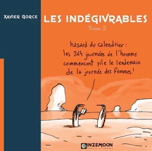 Beispielbild fr Les ind givrables, Tome 2 (French Edition) zum Verkauf von Better World Books