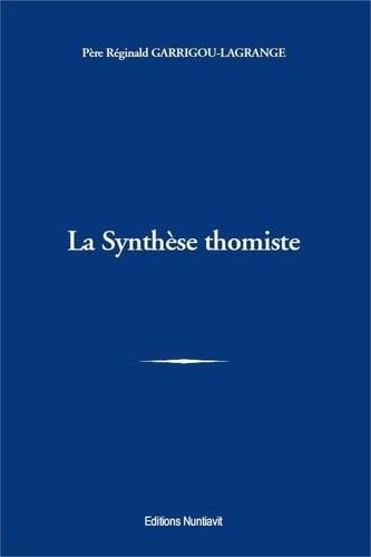 Beispielbild fr La Synthse thomiste zum Verkauf von Gallix