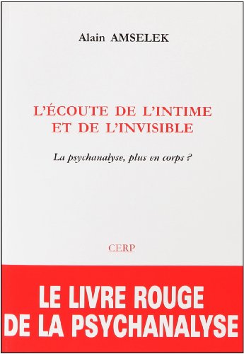 Stock image for L'coute de l'intime et de l'invisible for sale by Ammareal