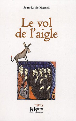 Beispielbild fr La Relique. Vol. 3. Le Vol De L'aigle zum Verkauf von RECYCLIVRE