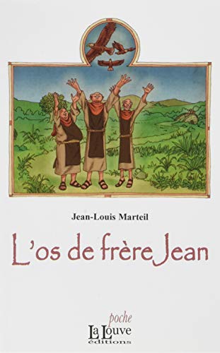 Beispielbild fr L' Os de frre Jean [Broch] Marteil, Jean-Louis zum Verkauf von BIBLIO-NET