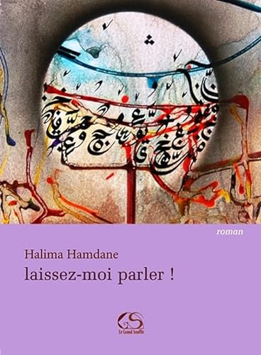 Stock image for Laissez moi parler ! (French Edition) for sale by HPB-Red