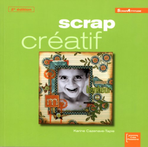 Imagen de archivo de Scrap cratif a la venta por Ammareal