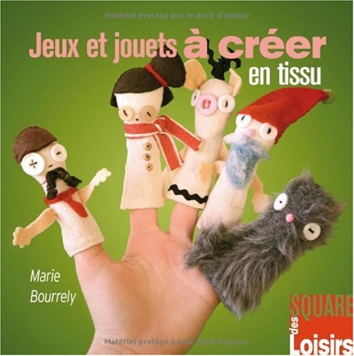 Stock image for Jeux et Jouets  Crer en Tissu for sale by medimops