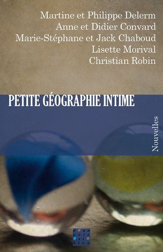 Stock image for Petite gographie intime for sale by Ammareal