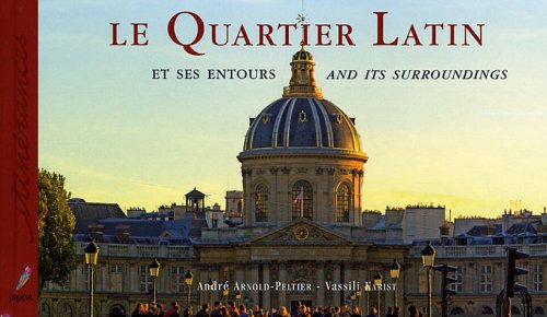 Stock image for Le Quartier Latin et ses entours : Edition bilingue franais-anglais for sale by medimops