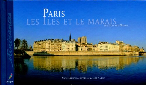 Stock image for Paris - Les Iles et le Marais - The Ilses and Marais for sale by Ammareal