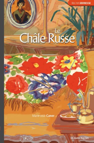 Stock image for Le Chale Russe (French Edition) for sale by pompon