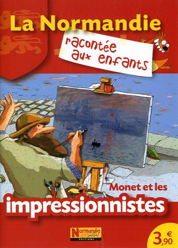 Imagen de archivo de Monet et les impressionnistes a la venta por Ammareal