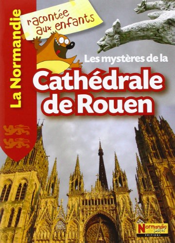 Beispielbild fr Les Mysteres de la Cathdrale de Rouen [Broch] XXX zum Verkauf von BIBLIO-NET