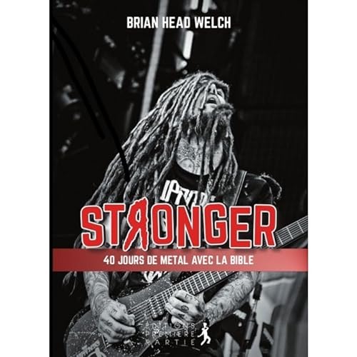 Stock image for Stronger: 40 jours de metal et de spiritualit for sale by Gallix