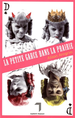 Stock image for La petite garce dans la prairie for sale by ThriftBooks-Dallas