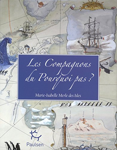 Stock image for Les Compagnons Du Pourquoi-pas ? for sale by RECYCLIVRE