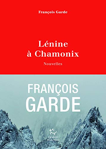 Beispielbild fr Lnine  Chamonix - Nouvelles zum Verkauf von medimops