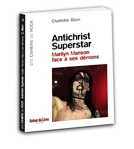 9782916560045: Antichrist Superstar : Marilyn Manson face  ses dmons