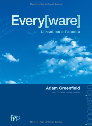 9782916571003: Every[ware: La rvolution de l'ubimdia