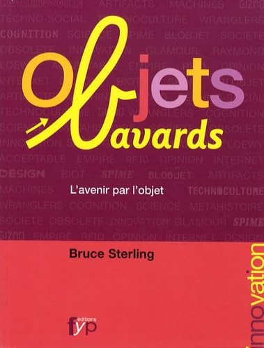 Objets Bavards (9782916571010) by Sterling, Bruce