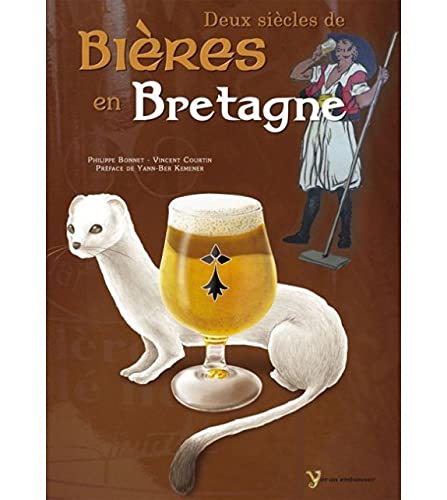 Beispielbild fr Deux sicles de bires en Bretagne zum Verkauf von Ammareal