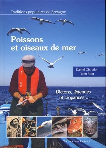 Imagen de archivo de Poissons et oiseaux de mer - faune populaire du bord de mer en Bretagne et pays celtiques a la venta por pompon