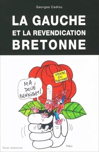 Stock image for La Gauche et la revendication bretonne for sale by Ammareal