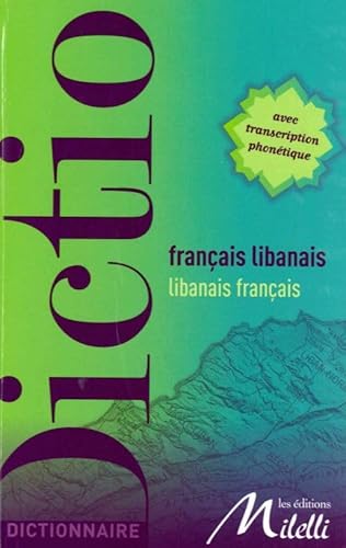 Beispielbild fr Dictionnaire francais-libanais/libanais-francais: Bilingue nouvelle edition zum Verkauf von Gallix