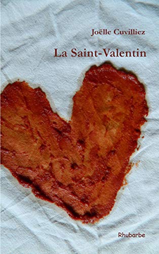 Beispielbild fr La Saint-Valentin zum Verkauf von Ammareal