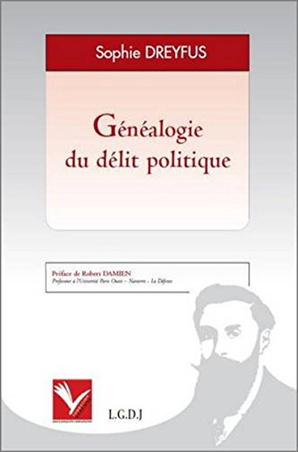 Beispielbild fr Gnalogie du dlit politique zum Verkauf von Revaluation Books