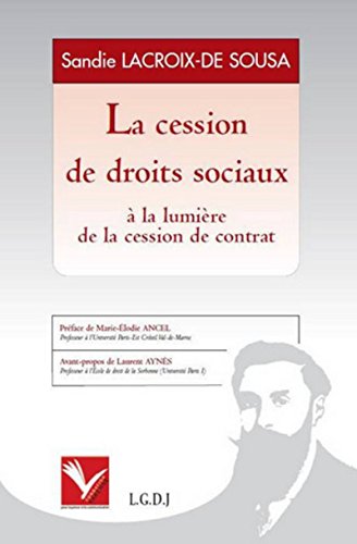 9782916606361: La cession de droits sociaux  la lumire de la cession de contrat