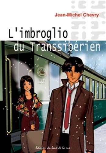 Stock image for L'imbroglio du Transsibrien for sale by Ammareal