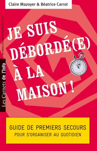 Beispielbild fr Je Suis De borde (E) A  La Maison ! zum Verkauf von Better World Books: West