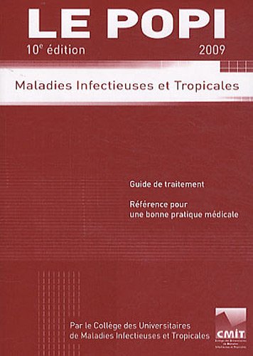 9782916641386: Le POPI 2009: Maladies infectieuses et tropicales