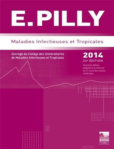 9782916641577: E. Pilly: Maladies infectieuses et tropicales