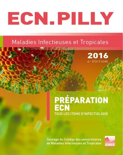 Beispielbild fr ECN Pilly 2016 : Maladies infectieuses et tropicales zum Verkauf von Ammareal