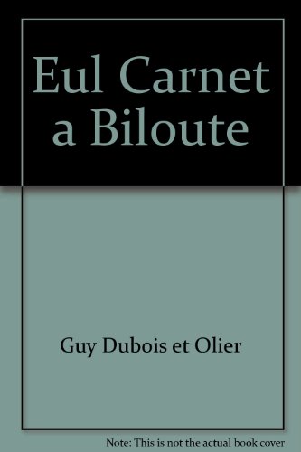 Stock image for Eul' carnet d'biloute for sale by Ammareal
